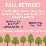 Fall retreat in Gilmont, TX Oct 25-27. Register by september 25th on ncf-jcn.org.