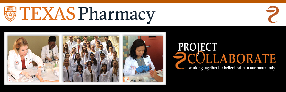 Project Collaborate, College of Pharmacy, The University of Texas at Austin