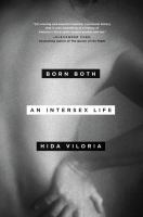 Book cover for Born Both: An Intersex Life 