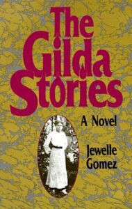 Image of book cover: The Gilda Stories by Jewelle Gomez