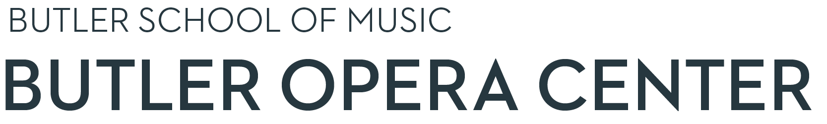 Butler School of Music Butler Opera Center Home Page
