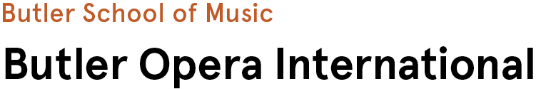 Butler School of Music, Butler Opera International Home Page