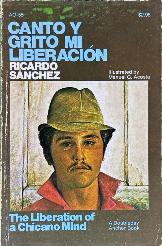 Book cover of Canto y Grito mi Liberación: The Liberation of a Chicano Mind, by Ricardo Sánchez, illustrated by Manuel G. Acosta. The cover features a young man wearing a hat and a red shirt, with a serious expression. The title appears in light blue and the author's name in white.
