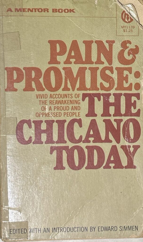 Book cover of Pain and Promise: The Chicano Today. The cover is cream, with the title in large orange lettering and the subtitle in dark red. 