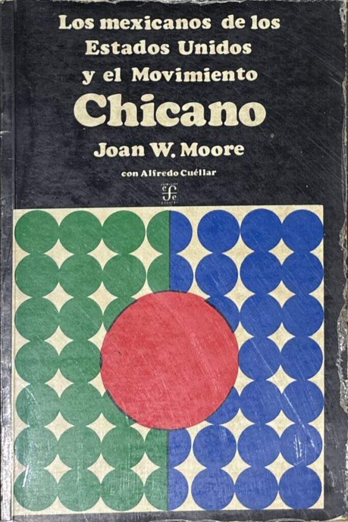 Book cover of Los mexicanos de los Estados Unidos y el Movimiento Chicano. The cover features a geometric figure with green and blue circles, with a bigger red circle at the center. The title and the author's name are in white.