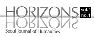 Horizons - Seoul Journal of Humanities, vol.1, no.1