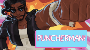 title image for original game "PUNCHERMAN!" featuring a 2D cartoon rendering of the protagonist
