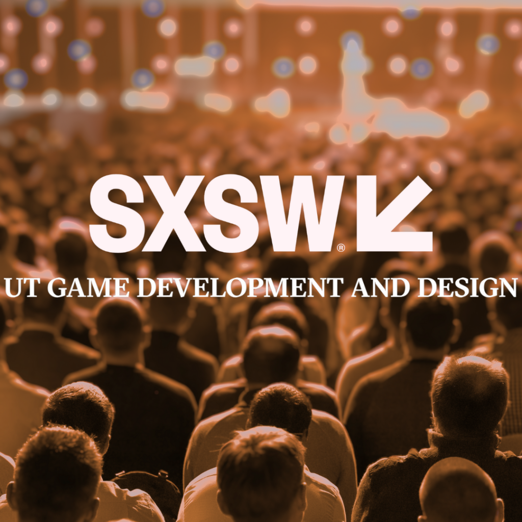 SXSW UT Game Development Program