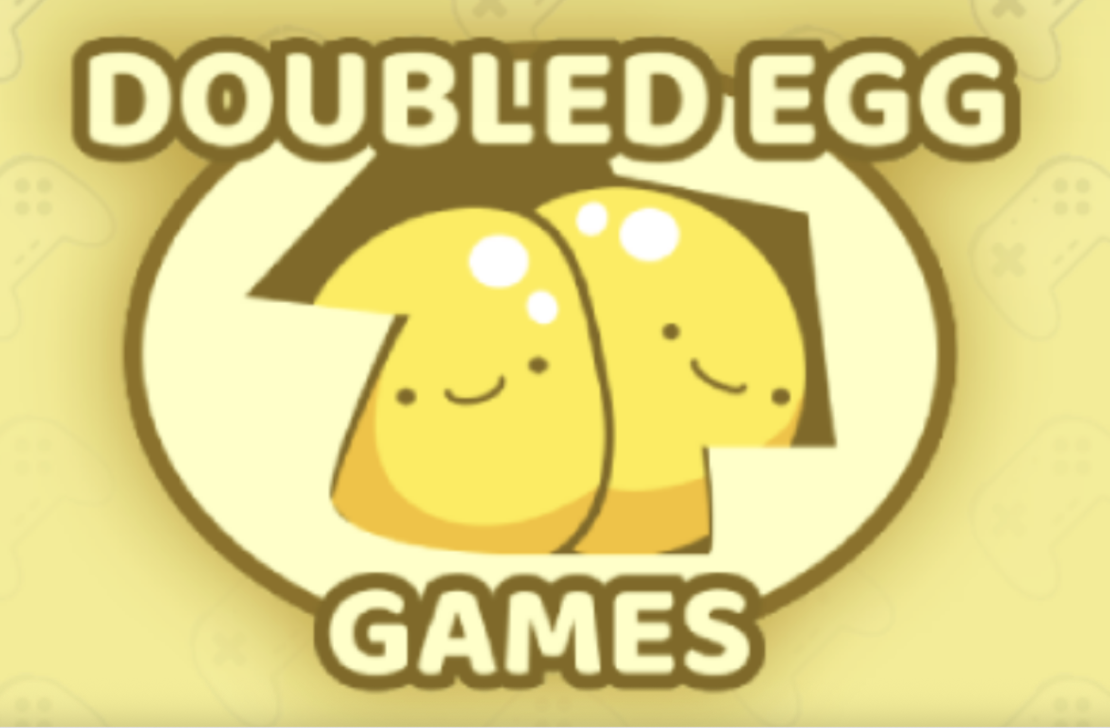 Logo for “DOUBLED EGG GAMES” featuring two smiling yellow egg yolks inside a cracked shell, with playful cartoon styling and game controller icons faintly patterned in the background.