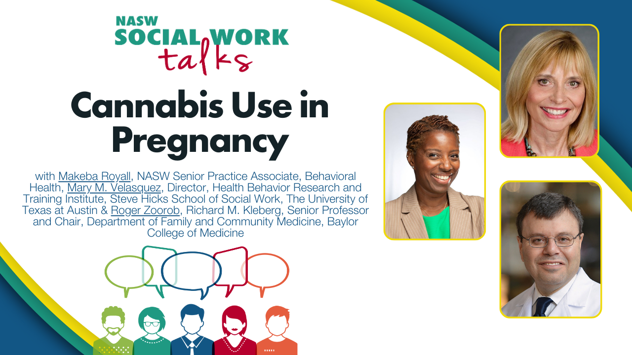 Dr. Velasquez Discusses Cannabis Use in Pregnancy on NASW’s Social Work Talks Podcast