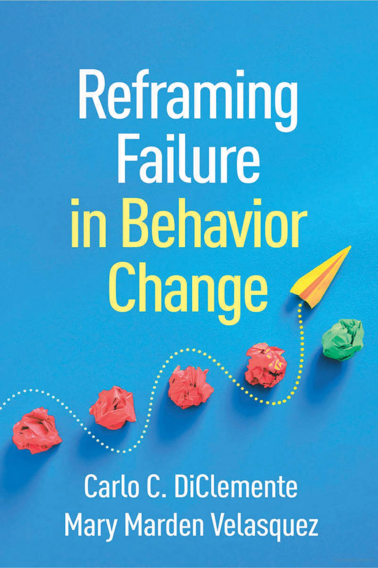 HBRT Director Mary M. Velasquez Publishes Book for Clinicians on Failure as Tool for Behavior Change