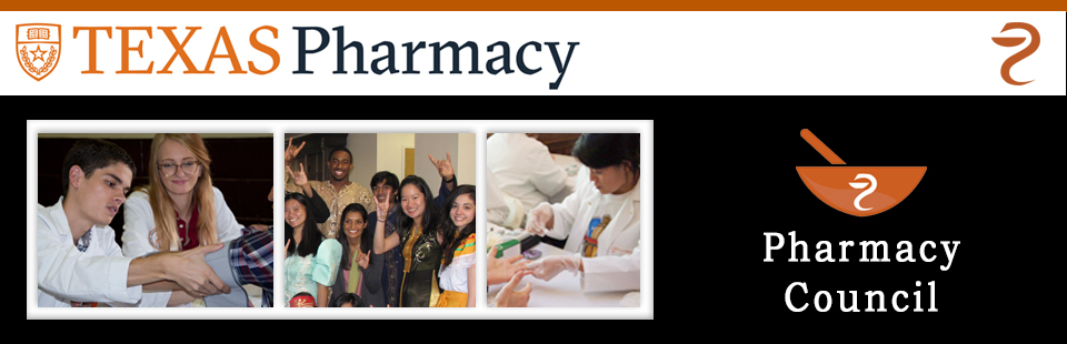 Pharmacy Council, College of Pharmacy, The University of Texas at Austin