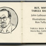 Title page of "But, Why Tabula Rasa" (Tabula Rasa Press, 1983) by John Lathourakis. Photo by Pete Smith.