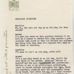 Tennessee Williams's imaginary interview with himself about his constant rewriting of his first significant play "Battle of Angles." Copyright ©2011 by the University of the South. Reprinted by permission of Georges Borchardt, Inc. All rights reserved.