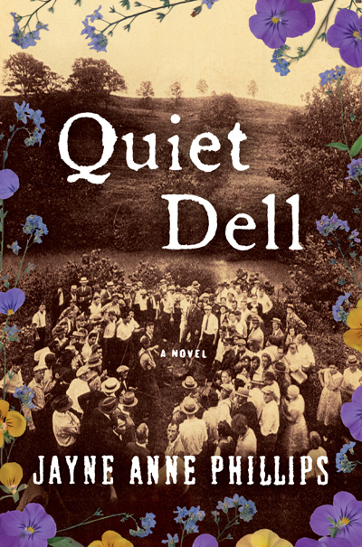 Cover of Jayne Anne Phillips's new novel "Quiet Dell."