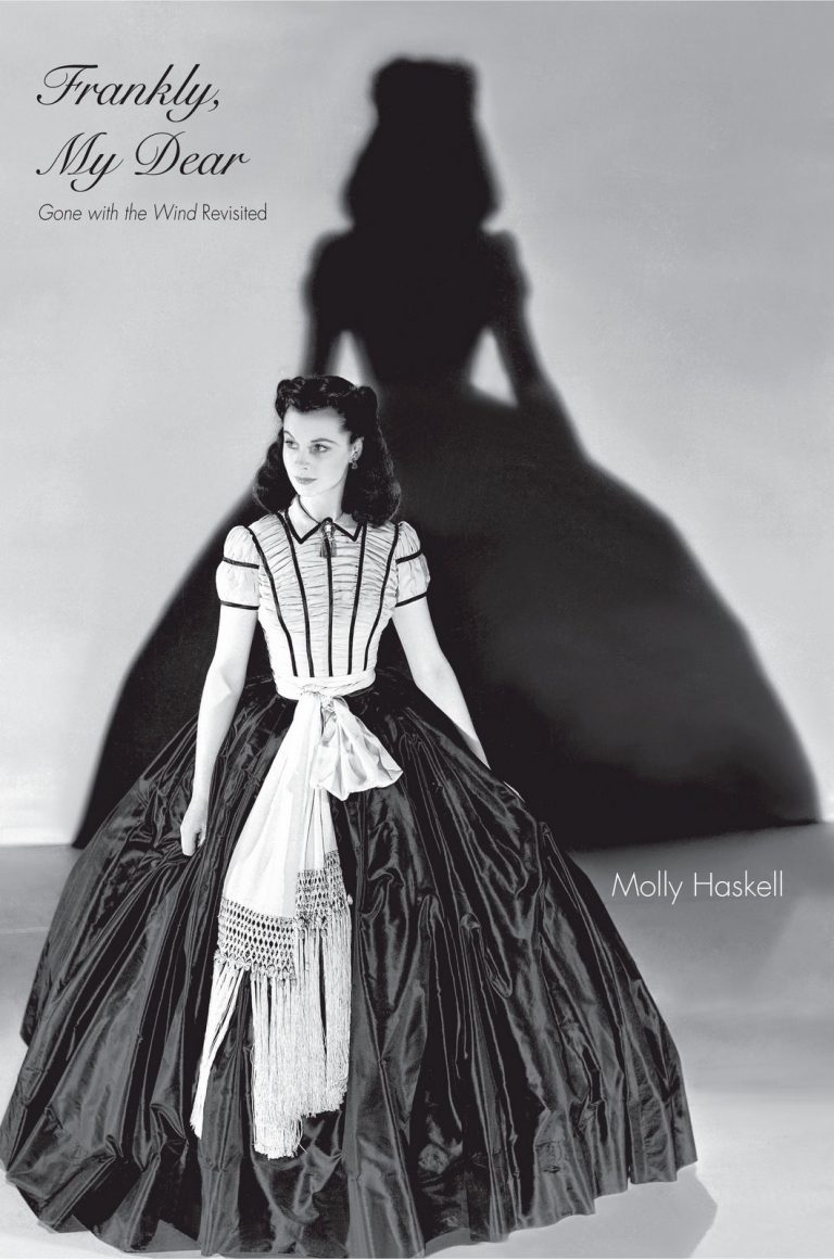 Cover of Molly Haskell's "Frankly My Dear: 'Gone With The Wind' Revisited."
