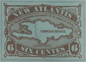 New Atlantis stamp from 1965 for 6 Centes, honoring the provisional government of the Dominican Republic. New Atlantis collection.