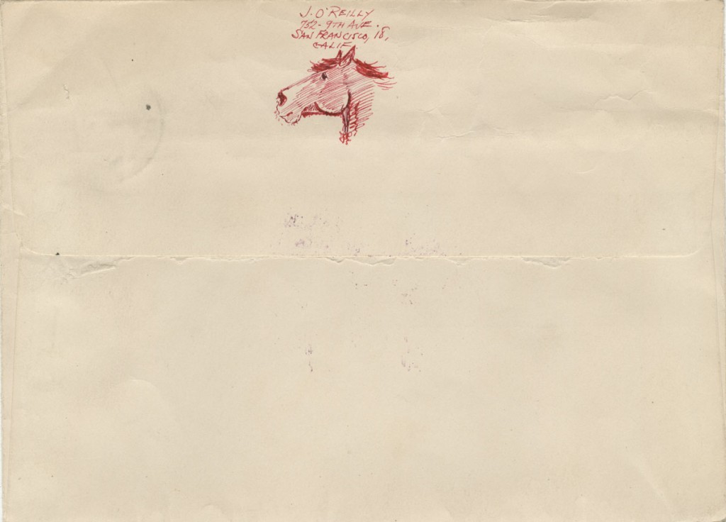 J. O. “Jack” O’Reilly.  Illustrated envelope addressed to J. Frank Dobie, 1955. Jack O’Reilly lived in San Francisco and was a reader of Dobie’s books and a talented artist who entered into correspondence with Dobie. (reverse)