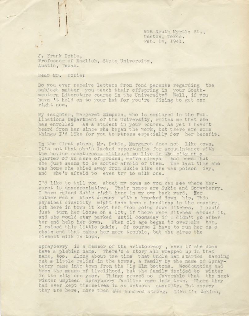 Mrs. Paul Simpson. Letter to J. Frank Dobie, February 14, 1941, with Dobie’s February 21, 1941 reply. Mrs. Simpson was the mother of one of Dobie’s students, she asked him to help her daughter get over her fear of cows.