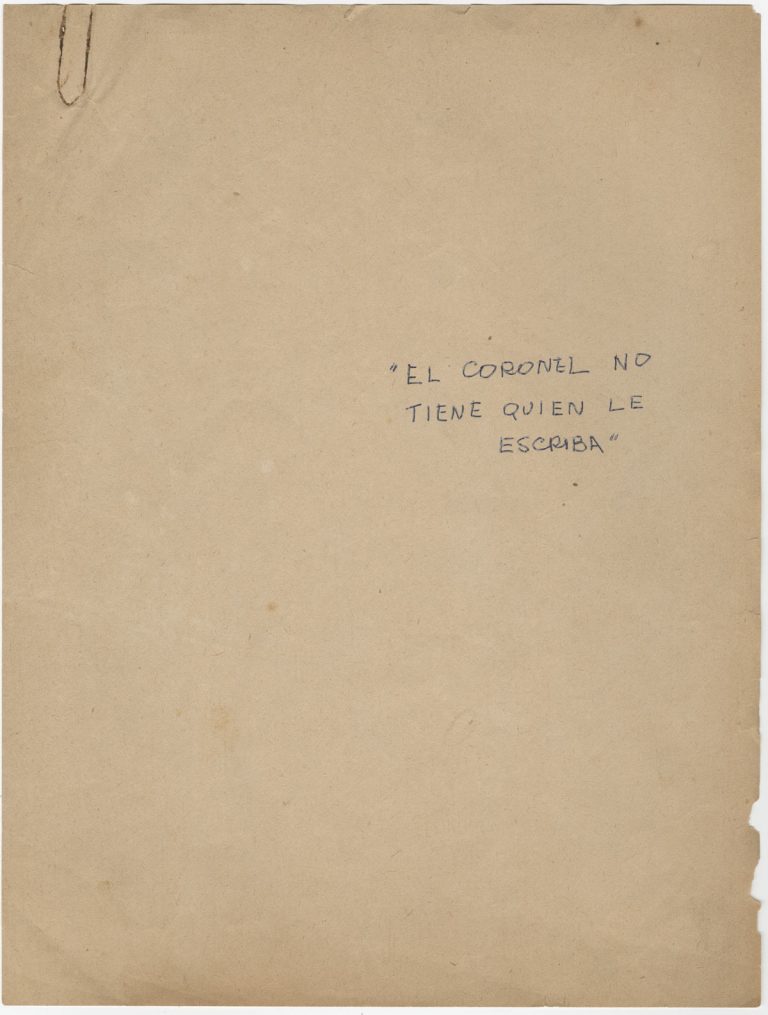 The cover of the carbon typescript of El coronel no tiene quien le escriba [No One Writes to the Colonel], 1957.