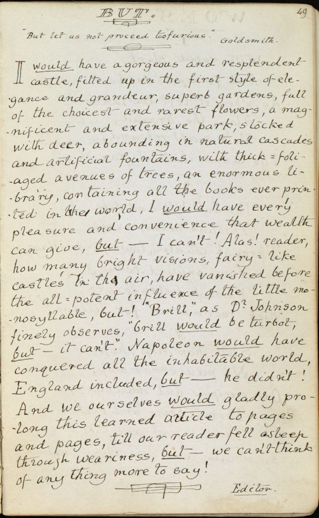A disquisition on the word “But."  Charles Lutwidge Dodgson, 1832-1898, "The Rectory Magazine," 1850, manuscript. Charles Lutwidge Dodgson Collection, Harry Ransom Center.