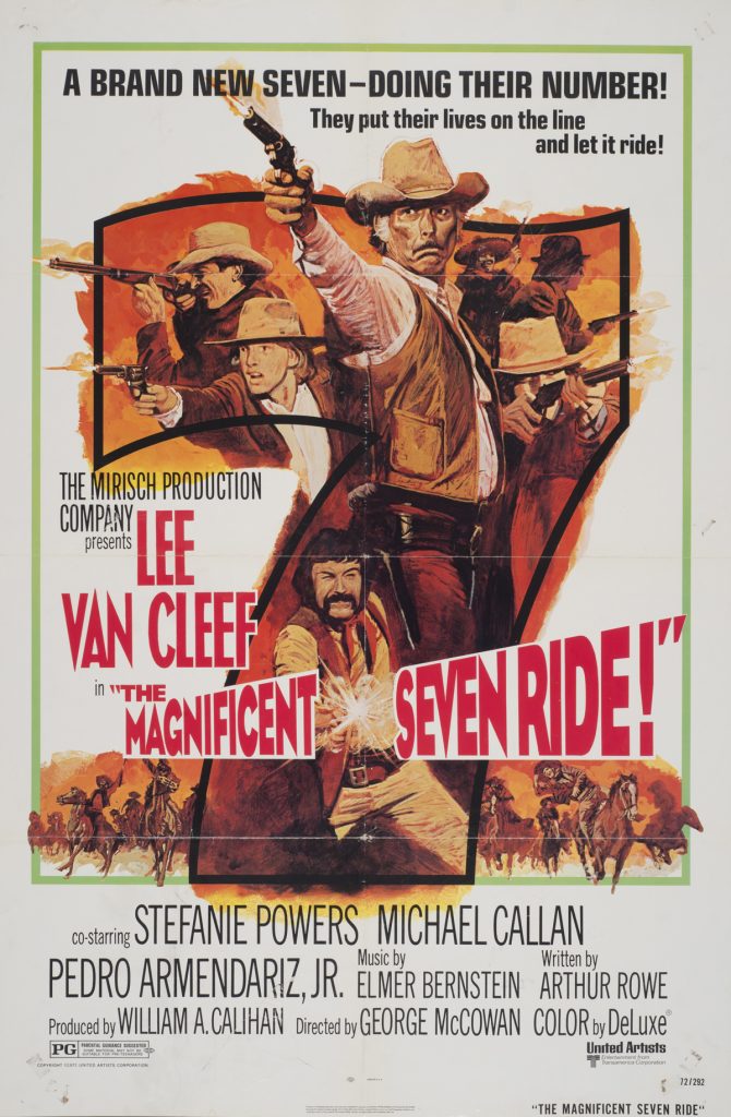 The Magnificent Seven Ride, Date: 1972, size: 27x41 inches, from the Interstate Theater Collection
