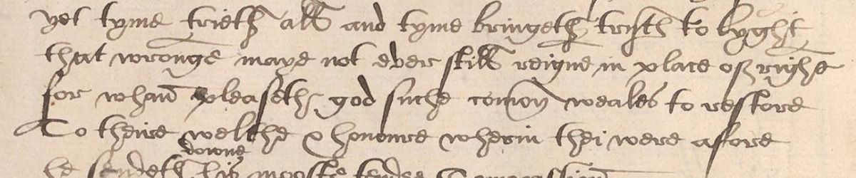 Selection from a scribal(?) manuscript of Respublica, England, ca. 1553, fol. 1v. Carl H. Pforzheimer Library, MS 3244, Box 3, Folder 12. This cursive style, common in 16th- and 17th-century English manuscripts, is known as secretary hand. Letterforms in this script that often challenge modern readers include c, h, and r.