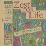 Johan Woller. “Zest for Life,” flag cover. Alfred A. Knopf.
