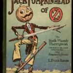 "Jack Pumpkinhead of Oz" by Ruth Plumly Thompson. 1929.