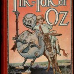 "Tik-Tok of Oz" by L. Frank Baum. Chicago, Reilly & Lee, 1914.