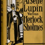 The English master detective faces off against the French master thief in Maurice Leblanc’s “Arsène Lupin” versus “Herlock Sholmes.” Other authors to “borrow” Holmes include J. M. Barrie and Mark Twain. Ellery Queen book collection.