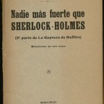 The international appeal of Sherlock Holmes became clear early. This play, the second in a series, premiered in Barcelona in 1909. Ellery Queen book collection.
