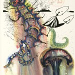 "Advice From a Caterpillar." © Salvador Dalí, Fundació Gala-Salvador Dalí / Artists Rights Society (ARS), New York, 2012.
