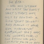 Bradbury inscribed this first edition of "Fahrenheit 451" to Rita Smith, a New York fiction editor who was also the sister of Carson McCullers. In the 1940s Smith was an editor at "Mademoiselle" magazine. A young staff member, Truman Capote, found one of Bradbury’s short stories in the magazine’s slush pile of submissions and recommended it to Smith, who advocated its publication and became a lifelong friend of Bradbury’s.