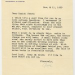 In this letter, Joyce Carol Oates advises Stern on strategies to leave media and advertising work and begin his professorial career. Stern and Oates began and maintained an amiable, professional relationship, and when he began writing short stories in the 1970s, he sent his work to her for publication in her Ontario Review.