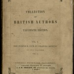 "The Pickwick Club" by Charles Dickens. 1842. In 1837, Christian Bernhard Tauchnitz (1816–1895) founded the Leipzig printing and publishing firm that became famous for its inexpensive, paperback English-language editions of British and American authors. The simple Tauchnitz cover became iconic in the publishing world; it was first used in the 1840s and remained virtually unchanged for nearly a century. This 1842 edition of "The Pickwick Club" was one of the first paperbacks published by Tauchnitz, and the first of a long run of Dickens novels that the company would distribute in continental Europe. More than 2,000 of the now-rare Tauchnitz editions, recognized for their influence in gaining attention for English-language authors in Europe, are located at the Ransom Center, as well as a substantial collection of papers (1931–1954) associated with Albatross Verlag, the publisher that later absorbed the Tauchnitz firm.