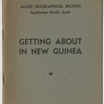 Wartime literature for troops in New Guinea. This pamphlet belonged to Jayne Anne Phillips' father.