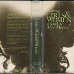 The book jacket of the first Canadian edition of Alice Munro’s first novel, “Lives of Girls & Women” (Toronto: McGraw-Hill Ryersen, 1971).