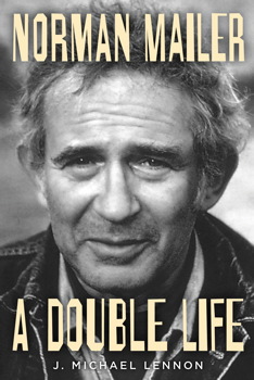 Cover of "Norman Mailer: A Double Life" by J. Michael Lennon.