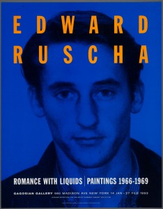 Promotional poster for the exhibition "Romance with Liquids: Paintings, 1966–1969" at the Gagosian Gallery in 1993.