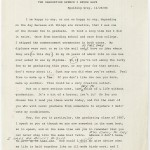 Spalding Gray’s “The Graduation Speech I Never Made” reads like a warm-up exercise created by an anxious speechwriter. Its concluding sentences, which include strikeouts and misspelled words, read: “I’m sorry to say I have no advice to give. How could I deign [sic] to give advice when my life is held together like an ill-made birds nest, and I am still surprised as well as shocked by each new dawn?”