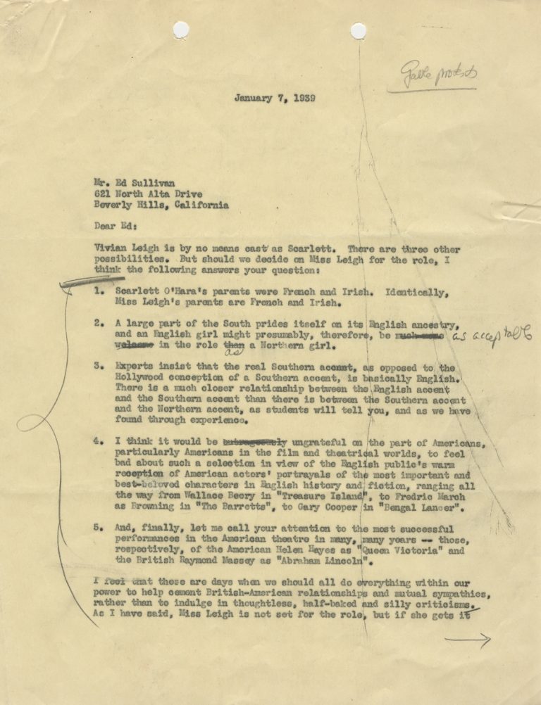 Ed Sullivan, then a gossip columnist, had learned that Vivien Leigh was Selznick's choice for the role of Scarlett. Selznick denied it but, anticipating resistance to his decision, had already developed a five-point justification, which he began to circulate to entertainment reporters.