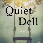 Cover of Jayne Anne Phillips's "Quiet Dell."