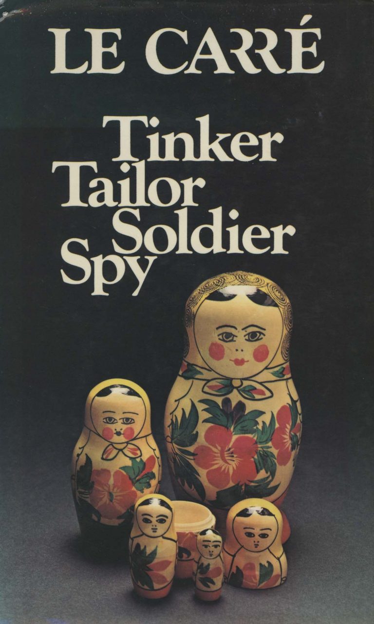 Cover of British edition of John le Carré’s 1974 novel "Tinker, Tailor, Soldier, Spy."