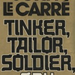 Cover of American edition of John le Carré’s 1974 thriller "Tinker, Tailor, Soldier, Spy."