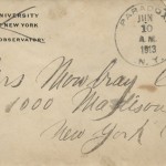 The Columbia University return address on the envelope is probably accounted for by the fact that Howard’s younger brother Walter attended Columbia and did graduate work in astronomy before becoming a practicing mechanical engineer. Howard perhaps found a cache of his brother’s old envelopes and made appropriate use of them.