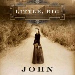 Cover of "Little, Big" by John Crowley