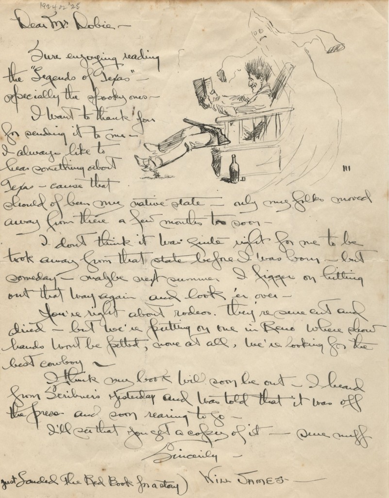 Will James, 1892-1942. Illustrated letter to J. Frank Dobie, April 27, 1923. The Will James Society describes James as a “cowboy, cattle rustler, and beloved author and artist of the American West.”