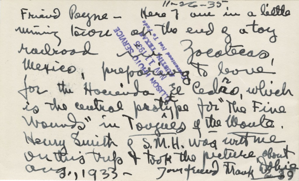 Henry Nash Smith, 1906-1986. Photograph of J. Frank Dobie in Zacatecas, Mexico, August 1933. Dobie credits the photo to Smith, later a fellow UT-Austin professor, co-founder of the American Studies academic discipline, and noted Twain scholar. (reverse)