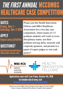 FIRST ANNUAL MCCOMBS HEALTHCARE CASE COMPETITION 